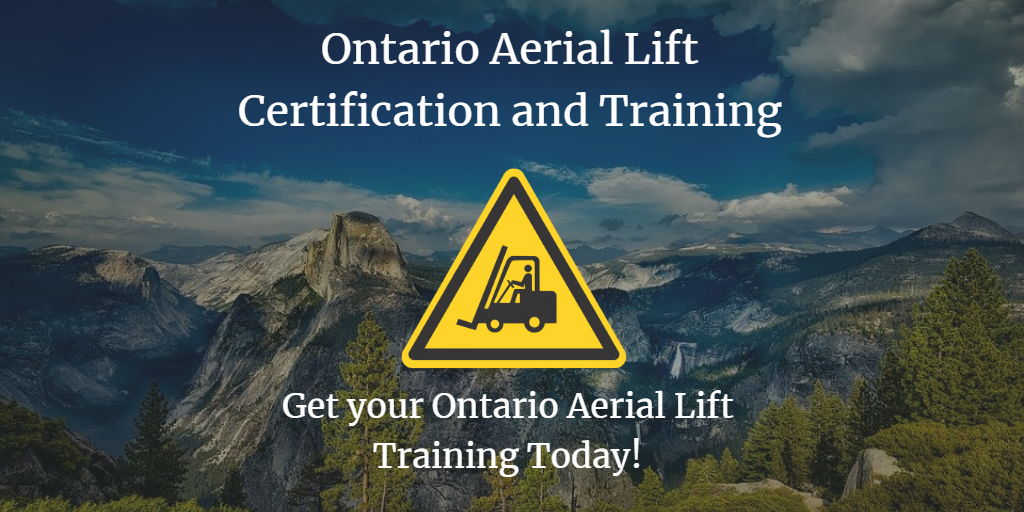 Ontario Aerial Lift Certification and Training