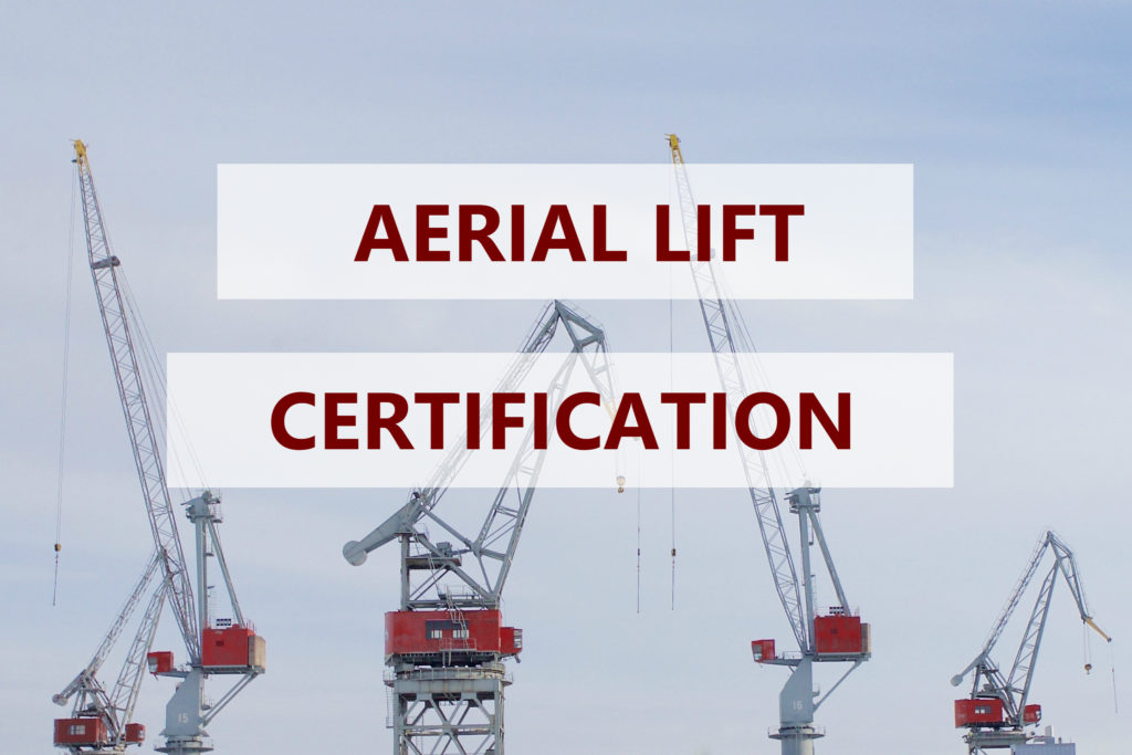 Get Aerial Lift Certification and Training to Stay Osha Compliant